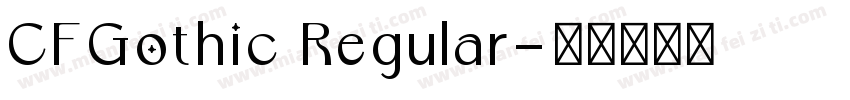 CFGothic Regular字体转换